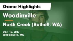 Woodinville vs North Creek (Bothell, WA) Game Highlights - Dec. 15, 2017