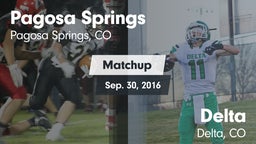 Matchup: Pagosa Springs High vs. Delta  2016
