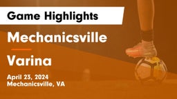 Mechanicsville  vs Varina  Game Highlights - April 23, 2024
