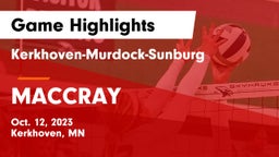 Kerkhoven-Murdock-Sunburg  vs MACCRAY  Game Highlights - Oct. 12, 2023