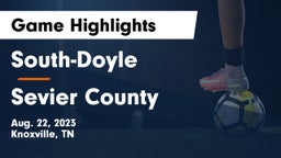 South-Doyle  vs Sevier County  Game Highlights - Aug. 22, 2023