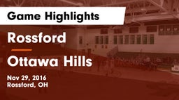 Rossford  vs Ottawa Hills  Game Highlights - Nov 29, 2016