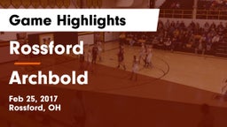Rossford  vs Archbold Game Highlights - Feb 25, 2017