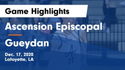 Ascension Episcopal  vs Gueydan  Game Highlights - Dec. 17, 2020