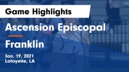 Ascension Episcopal  vs Franklin  Game Highlights - Jan. 19, 2021