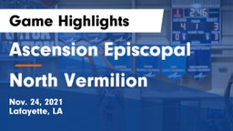 Ascension Episcopal  vs North Vermilion  Game Highlights - Nov. 24, 2021