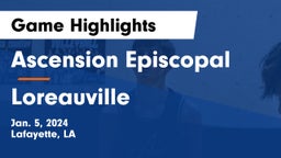 Ascension Episcopal  vs Loreauville  Game Highlights - Jan. 5, 2024