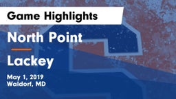 North Point  vs Lackey  Game Highlights - May 1, 2019
