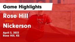 Rose Hill  vs Nickerson  Game Highlights - April 3, 2023
