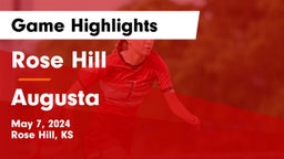 Rose Hill  vs Augusta  Game Highlights - May 7, 2024