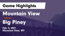 Mountain View  vs Big Piney  Game Highlights - Feb. 5, 2021