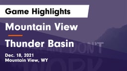 Mountain View  vs Thunder Basin  Game Highlights - Dec. 18, 2021