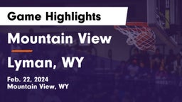 Mountain View  vs Lyman, WY Game Highlights - Feb. 22, 2024
