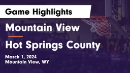 Mountain View  vs Hot Springs County  Game Highlights - March 1, 2024