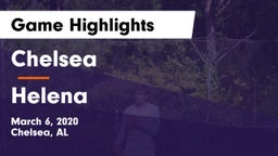 Chelsea  vs Helena  Game Highlights - March 6, 2020