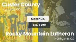 Matchup: Custer County High vs. Rocky Mountain Lutheran  2017