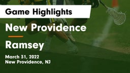 New Providence  vs Ramsey  Game Highlights - March 31, 2022
