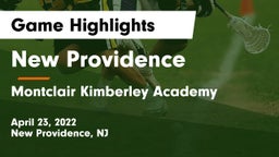 New Providence  vs Montclair Kimberley Academy Game Highlights - April 23, 2022