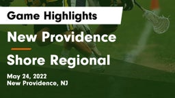 New Providence  vs Shore Regional  Game Highlights - May 24, 2022