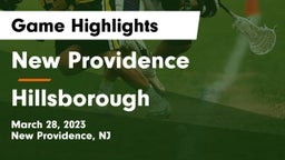 New Providence  vs Hillsborough  Game Highlights - March 28, 2023