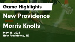 New Providence  vs Morris Knolls  Game Highlights - May 18, 2023