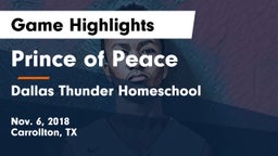 Prince of Peace  vs Dallas Thunder Homeschool  Game Highlights - Nov. 6, 2018