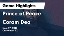 Prince of Peace  vs Coram Deo Game Highlights - Nov. 27, 2018