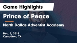 Prince of Peace  vs North Dallas Adventist Academy  Game Highlights - Dec. 3, 2018