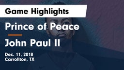 Prince of Peace  vs John Paul II  Game Highlights - Dec. 11, 2018