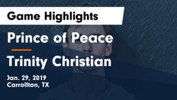 Prince of Peace  vs Trinity Christian  Game Highlights - Jan. 29, 2019