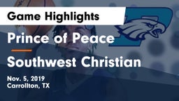 Prince of Peace  vs Southwest Christian  Game Highlights - Nov. 5, 2019