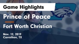 Prince of Peace  vs Fort Worth Christian  Game Highlights - Nov. 12, 2019