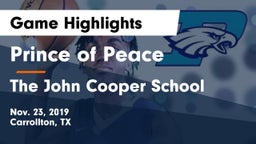 Prince of Peace  vs The John Cooper School Game Highlights - Nov. 23, 2019