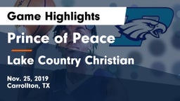 Prince of Peace  vs Lake Country Christian  Game Highlights - Nov. 25, 2019