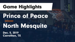Prince of Peace  vs North Mesquite  Game Highlights - Dec. 5, 2019