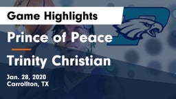 Prince of Peace  vs Trinity Christian  Game Highlights - Jan. 28, 2020