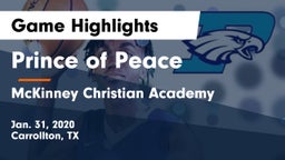 Prince of Peace  vs McKinney Christian Academy Game Highlights - Jan. 31, 2020