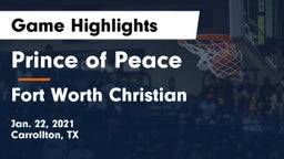 Prince of Peace  vs Fort Worth Christian  Game Highlights - Jan. 22, 2021