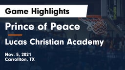 Prince of Peace  vs Lucas Christian Academy Game Highlights - Nov. 5, 2021