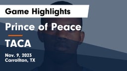 Prince of Peace  vs TACA Game Highlights - Nov. 9, 2023
