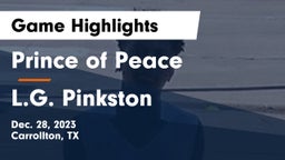 Prince of Peace  vs L.G. Pinkston  Game Highlights - Dec. 28, 2023