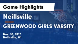 Neillsville  vs GREENWOOD GIRLS VARSITY Game Highlights - Nov. 30, 2017