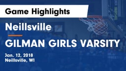 Neillsville  vs GILMAN GIRLS VARSITY Game Highlights - Jan. 12, 2018