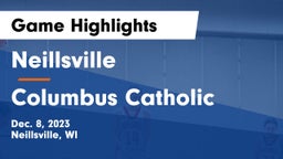 Neillsville  vs Columbus Catholic   Game Highlights - Dec. 8, 2023