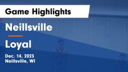 Neillsville  vs Loyal  Game Highlights - Dec. 14, 2023