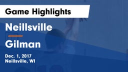 Neillsville  vs Gilman Game Highlights - Dec. 1, 2017
