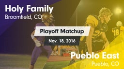 Matchup: Holy Family High vs. Pueblo East  2016