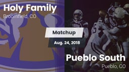 Matchup: Holy Family High vs. Pueblo South  2018