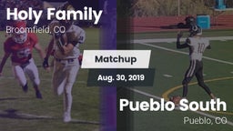 Matchup: Holy Family High vs. Pueblo South  2019