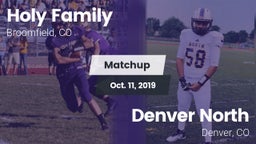 Matchup: Holy Family High vs. Denver North  2019